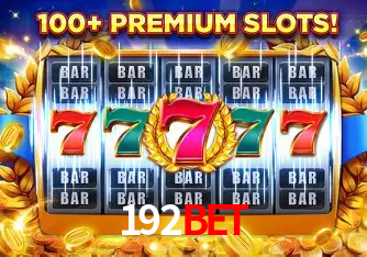 Apostas Esportivas na 192BET: Um Guia Completo